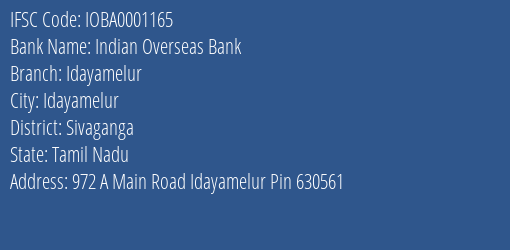 Indian Overseas Bank Idayamelur Branch, Branch Code 001165 & IFSC Code IOBA0001165
