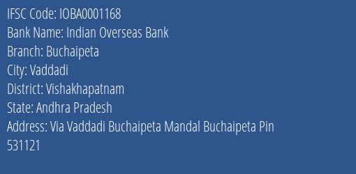 Indian Overseas Bank Buchaipeta Branch Vishakhapatnam IFSC Code IOBA0001168
