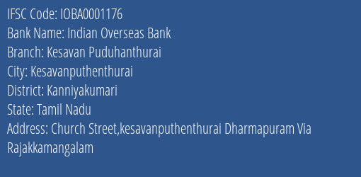 Indian Overseas Bank Kesavan Puduhanthurai Branch Kanniyakumari IFSC Code IOBA0001176