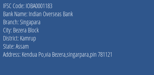 Indian Overseas Bank Singapara Branch Kamrup IFSC Code IOBA0001183