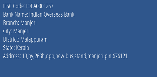 Indian Overseas Bank Manjeri Branch, Branch Code 001263 & IFSC Code IOBA0001263