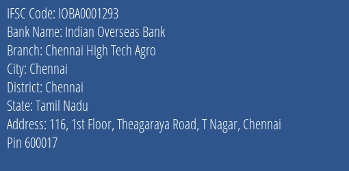 Indian Overseas Bank Chennai High Tech Agro Branch Chennai IFSC Code IOBA0001293