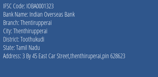 Indian Overseas Bank Thentirupperai Branch Toothukudi IFSC Code IOBA0001323