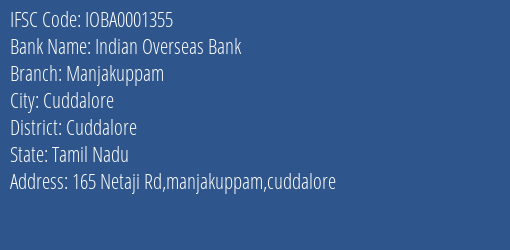 Indian Overseas Bank Manjakuppam Branch Cuddalore IFSC Code IOBA0001355
