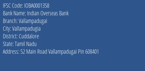 Indian Overseas Bank Vallampadugai Branch Cuddalore IFSC Code IOBA0001358