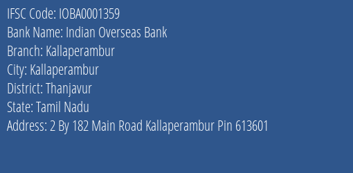 Indian Overseas Bank Kallaperambur Branch Thanjavur IFSC Code IOBA0001359