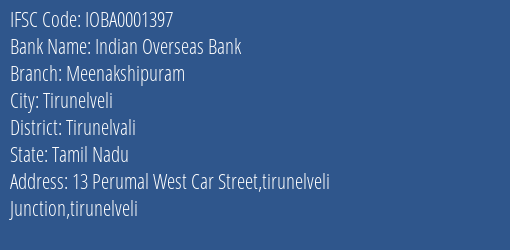 Indian Overseas Bank Meenakshipuram Branch Tirunelvali IFSC Code IOBA0001397