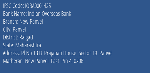 Indian Overseas Bank New Panvel Branch, Branch Code 001425 & IFSC Code IOBA0001425