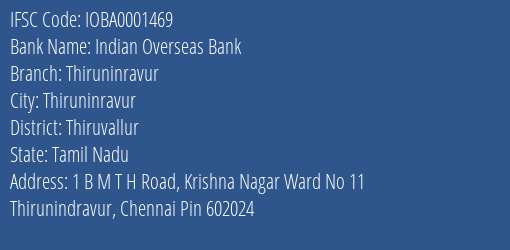 Indian Overseas Bank Thiruninravur Branch, Branch Code 001469 & IFSC Code IOBA0001469
