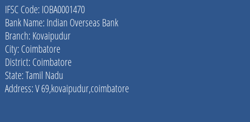 Indian Overseas Bank Kovaipudur Branch Coimbatore IFSC Code IOBA0001470