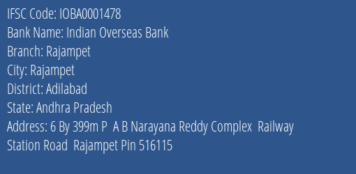Indian Overseas Bank Rajampet Branch, Branch Code 001478 & IFSC Code IOBA0001478