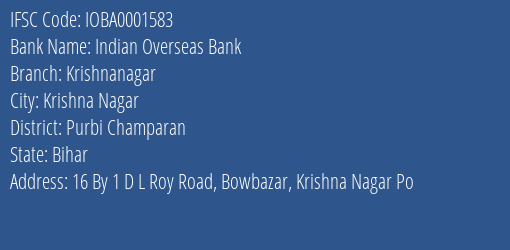 Indian Overseas Bank Krishnanagar Branch Purbi Champaran IFSC Code IOBA0001583