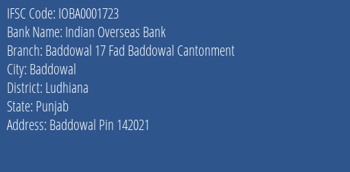 Indian Overseas Bank Baddowal 17 Fad Baddowal Cantonment Branch Ludhiana IFSC Code IOBA0001723