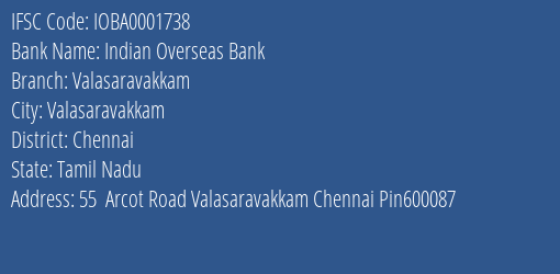 Indian Overseas Bank Valasaravakkam Branch Chennai IFSC Code IOBA0001738