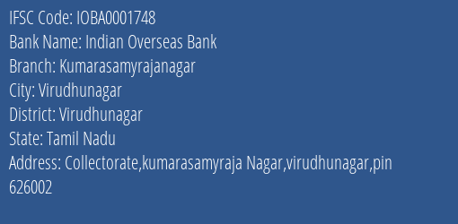 Indian Overseas Bank Kumarasamyrajanagar Branch Virudhunagar IFSC Code IOBA0001748