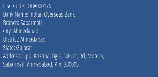 Indian Overseas Bank Sabarmati Branch Ahmadabad IFSC Code IOBA0001763