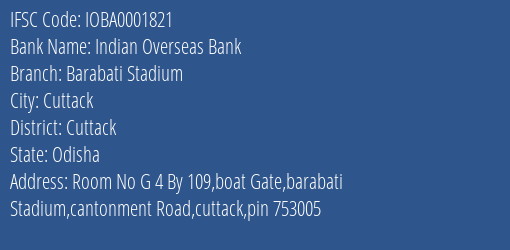 Indian Overseas Bank Barabati Stadium Branch Cuttack IFSC Code IOBA0001821