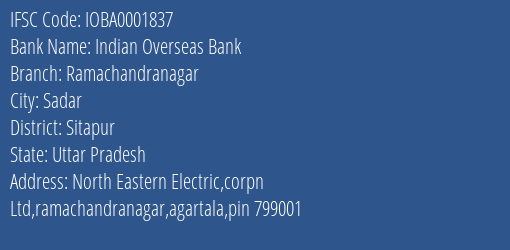 Indian Overseas Bank Ramachandranagar Branch, Branch Code 001837 & IFSC Code IOBA0001837