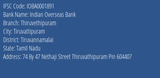 Indian Overseas Bank Thiruvethipuram Branch Tiruvannamalai IFSC Code IOBA0001891