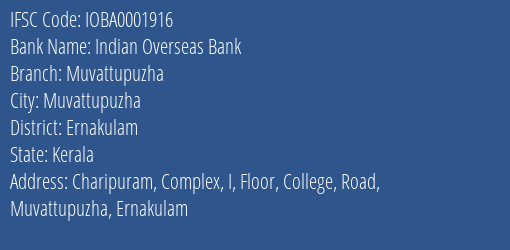 Indian Overseas Bank Muvattupuzha Branch Ernakulam IFSC Code IOBA0001916