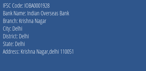 Indian Overseas Bank Krishna Nagar Branch Delhi IFSC Code IOBA0001928