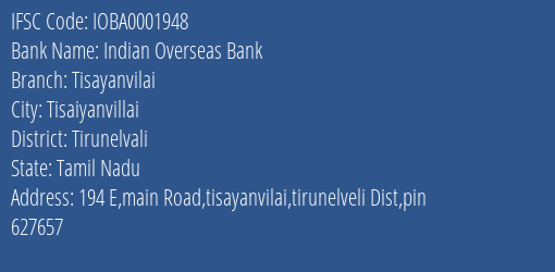 Indian Overseas Bank Tisayanvilai Branch Tirunelvali IFSC Code IOBA0001948