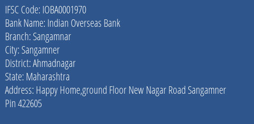 Indian Overseas Bank Sangamnar Branch Ahmadnagar IFSC Code IOBA0001970