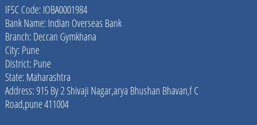Indian Overseas Bank Deccan Gymkhana Branch Pune IFSC Code IOBA0001984