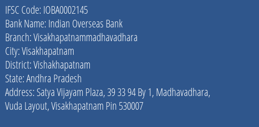 Indian Overseas Bank Visakhapatnammadhavadhara Branch Vishakhapatnam IFSC Code IOBA0002145
