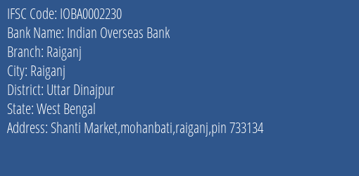 Indian Overseas Bank Raiganj Branch Uttar Dinajpur IFSC Code IOBA0002230