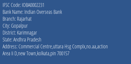 Indian Overseas Bank Rajarhat Branch Karimnagar IFSC Code IOBA0002231