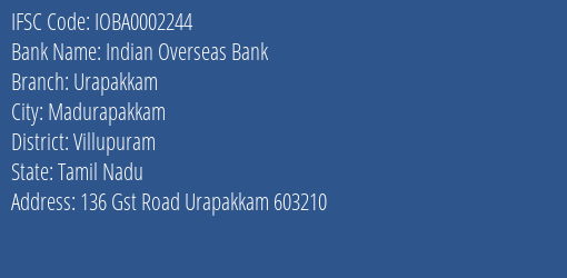 Indian Overseas Bank Urapakkam, Villupuram IFSC Code IOBA0002244