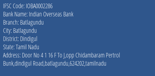 Indian Overseas Bank Batlagundu Branch Dindigul IFSC Code IOBA0002286