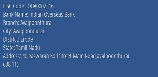 Indian Overseas Bank Avalpoonthurai Branch Erode IFSC Code IOBA0002316