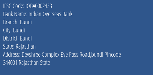 Indian Overseas Bank Bundi Branch Bundi IFSC Code IOBA0002433