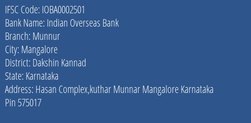Indian Overseas Bank Munnur Branch, Branch Code 002501 & IFSC Code IOBA0002501
