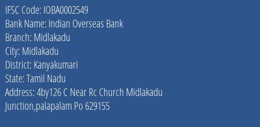 Indian Overseas Bank Midlakadu Branch Kanyakumari IFSC Code IOBA0002549