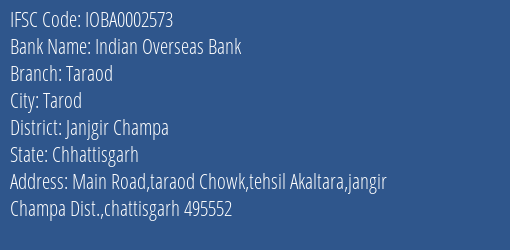 Indian Overseas Bank Taraod Branch Janjgir Champa IFSC Code IOBA0002573