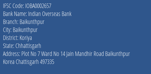 Indian Overseas Bank Baikunthpur Branch Koriya IFSC Code IOBA0002657