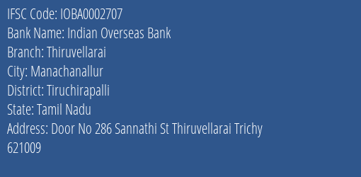 Indian Overseas Bank Thiruvellarai Branch Tiruchirapalli IFSC Code IOBA0002707