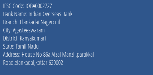 Indian Overseas Bank Elankadai Nagercoil Branch Kanyakumari IFSC Code IOBA0002727