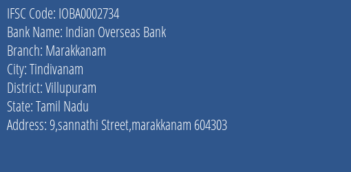 Indian Overseas Bank Marakkanam Branch, Branch Code 002734 & IFSC Code IOBA0002734