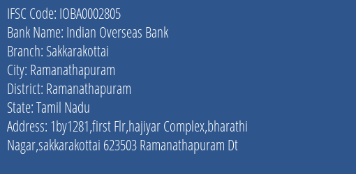 Indian Overseas Bank Sakkarakottai Branch Ramanathapuram IFSC Code IOBA0002805