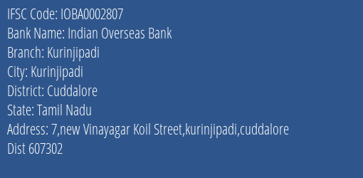 Indian Overseas Bank Kurinjipadi Branch Cuddalore IFSC Code IOBA0002807