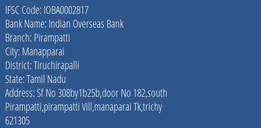 Indian Overseas Bank Pirampatti Branch Tiruchirapalli IFSC Code IOBA0002817