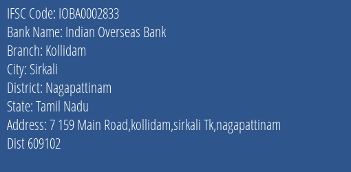 Indian Overseas Bank Kollidam Branch Nagapattinam IFSC Code IOBA0002833