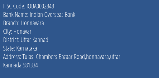 Indian Overseas Bank Honnavara Branch Uttar Kannad IFSC Code IOBA0002848
