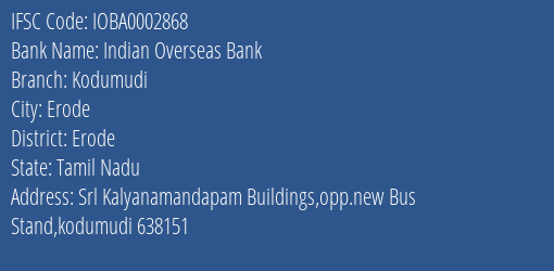 Indian Overseas Bank Kodumudi Branch Erode IFSC Code IOBA0002868
