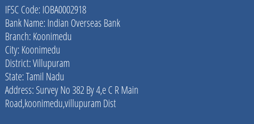 Indian Overseas Bank Koonimedu Branch Villupuram IFSC Code IOBA0002918