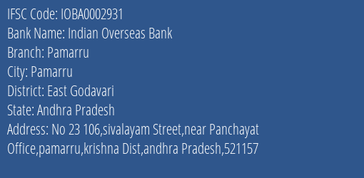 Indian Overseas Bank Pamarru Branch East Godavari IFSC Code IOBA0002931